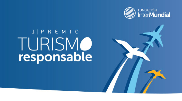 “Fundacion Intermundial” announces the First Responsible Tourism Award